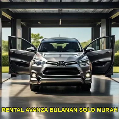 rental avanza bulanan solo murah